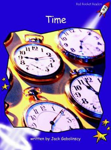 Cover image for Red Rocket Readers: Fluency Level 3 Non-Fiction Set A: Time (Reading Level 19/F&P Level K)