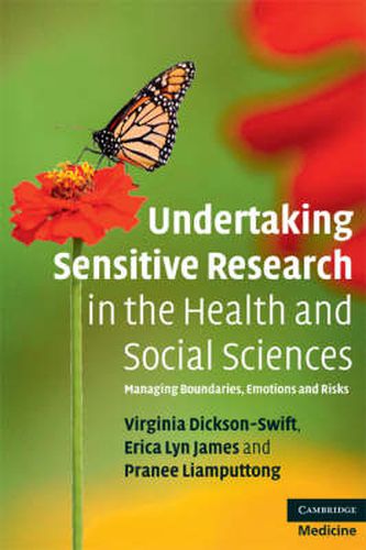 Cover image for Undertaking Sensitive Research in the Health and Social Sciences: Managing Boundaries, Emotions and Risks