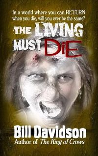 Cover image for The Living Must Die