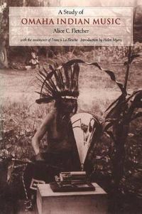 Cover image for A Study of Omaha Indian Music