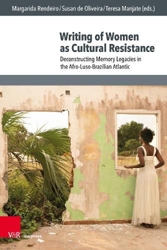 Cover image for Writing of Women as Cultural Resistance