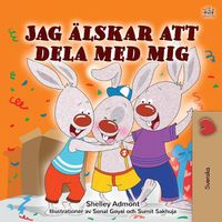 Cover image for I Love to Share (Swedish Children's Book)