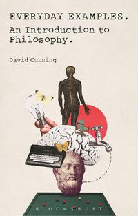 Cover image for Everyday Examples: An Introduction to Philosophy