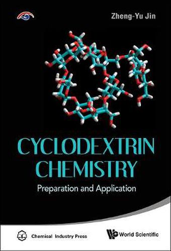 Cover image for Cyclodextrin Chemistry: Preparation And Application