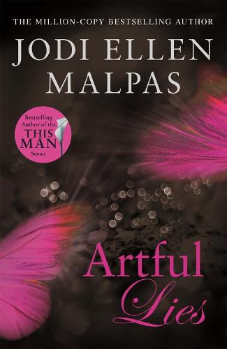 Cover image for Artful Lies: Don't miss this sizzling page-turner from the million-copy bestselling author