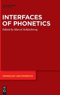 Cover image for Interfaces of Phonetics