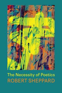 Cover image for The Necessity of Poetics