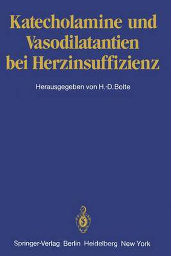 Cover image for Katecholamine Und Vasodilatantien Bei Herzinsuffizienz