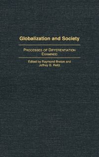 Cover image for Globalization and Society: Processes of Differentiation Examined