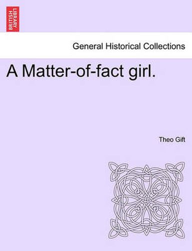 Cover image for A Matter-Of-Fact Girl.