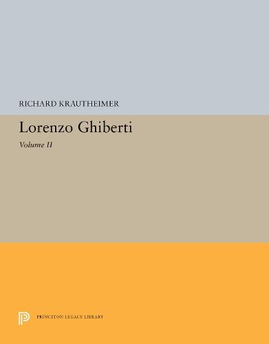 Cover image for Lorenzo Ghiberti: Volume II