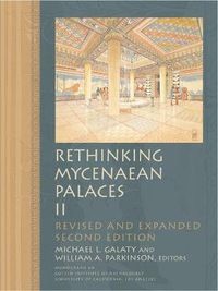 Cover image for Rethinking Mycenaean Palaces II: Revised and expanded second edition