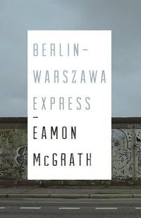 Cover image for Berlin-Warszawa Express