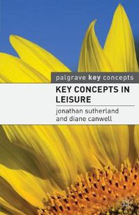Cover image for Key Concepts in Leisure