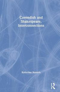 Cover image for Cavendish and Shakespeare, Interconnections