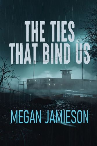 Cover image for The Ties That Bind Us