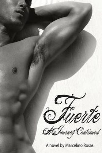 Cover image for Fuerte: A Journey Continued