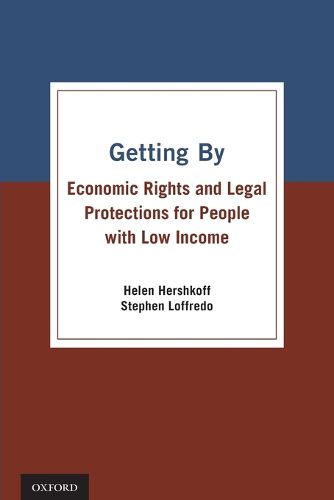 Cover image for Getting by: Economic Rights and Legal Protections for People with Low Income