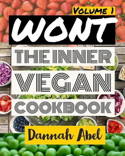 Cover image for Wont: The Inner Vegan Cookbook