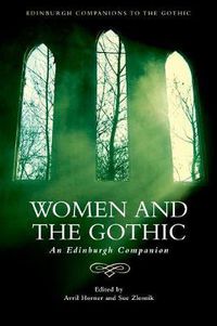 Cover image for Women and the Gothic: An Edinburgh Companion