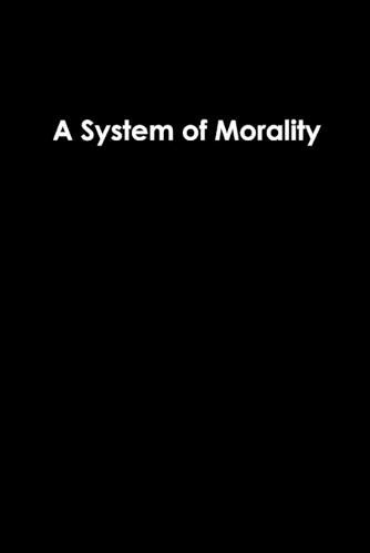 Cover image for A System of Morality