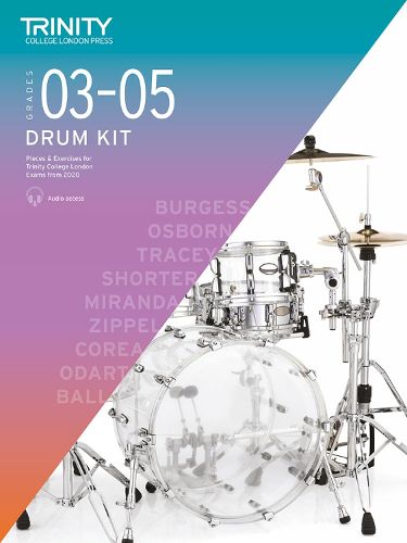 Trinity College Drum Kit Grades 3-5: 2020-2023