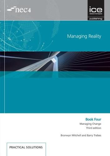 Cover image for Managing Reality, Third edition. Book 4:  Managing change