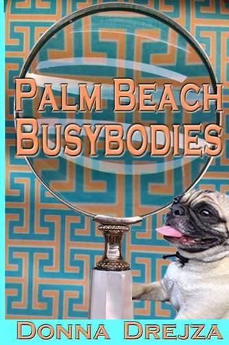 Cover image for Palm Beach Busybodies