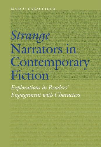 Cover image for Strange Narrators in Contemporary Fiction: Explorations in Readers' Engagement with Characters