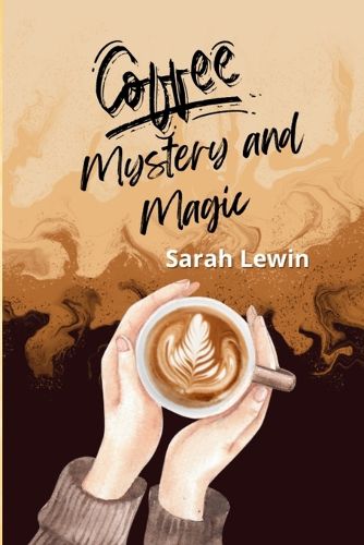 Cover image for Coffee Mystery and Magic