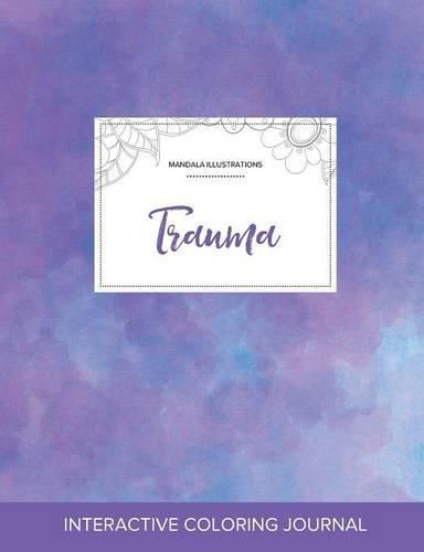 Cover image for Adult Coloring Journal: Trauma (Mandala Illustrations, Purple Mist)