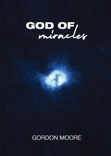 Cover image for God Of Miracles