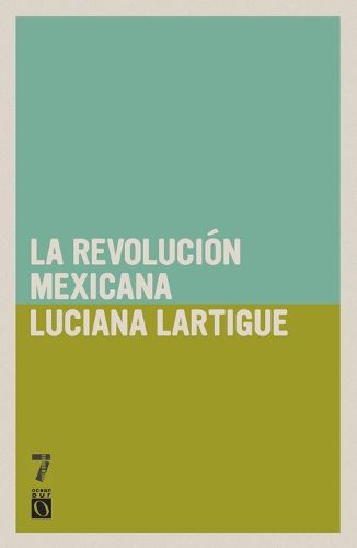 La Revolucion Mexicana