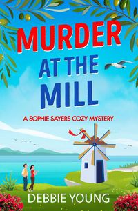 Cover image for Murder at the Mill