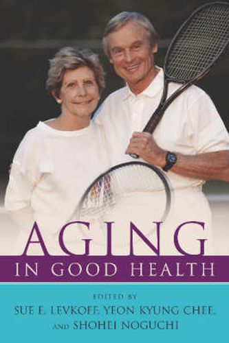 Cover image for Aging in Good Health