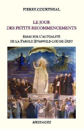 Le Jour Des Petits Recommencements