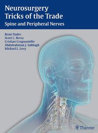 Cover image for Neurosurgery Tricks of the Trade - Spine and Peripheral Nerves: Spine and Peripheral Nerves