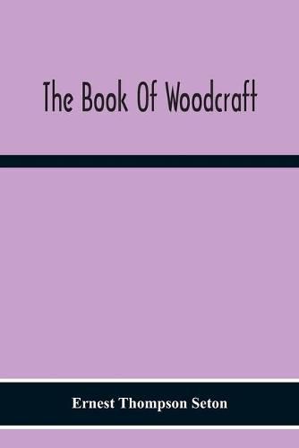 The Book Of Woodcraft