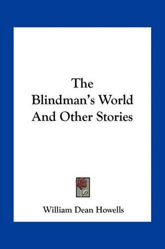 Cover image for The Blindman's World and Other Stories