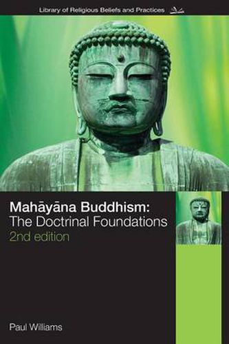 Cover image for Mahayana Buddhism: The Doctrinal Foundations