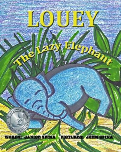 Cover image for Louey the Lazy Elephant