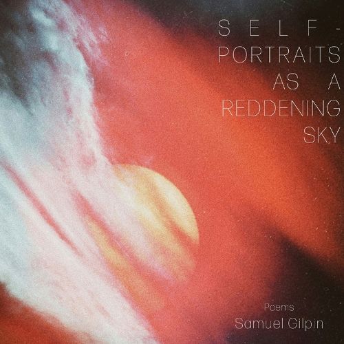 Cover image for Self-Portraits as a Reddening Sky