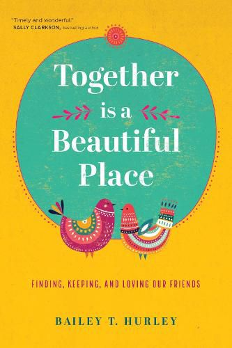 Cover image for Together Is a Beautiful Place