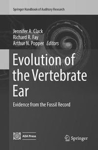 Cover image for Evolution of the Vertebrate Ear: Evidence from the Fossil Record