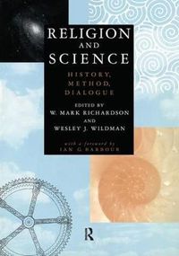 Cover image for Religion and Science: History, Method, Dialogue