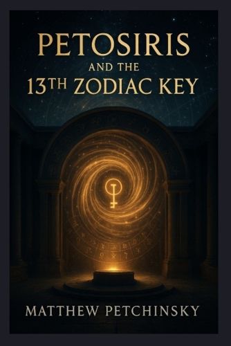 Cover image for Petosiris and the 13th Zodiac Key