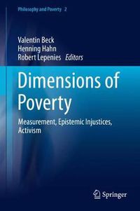 Cover image for Dimensions of Poverty: Measurement, Epistemic Injustices, Activism