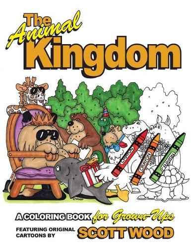 Cover image for The Animal Kingdom: A Coloring Book for Grown-Ups