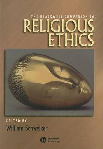 Cover image for The Blackwell Companion to Religious Ethics