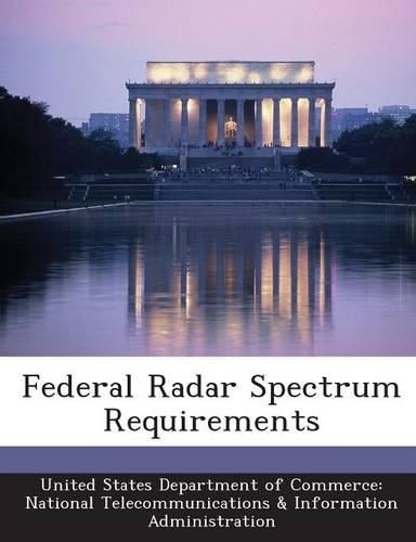 Cover image for Federal Radar Spectrum Requirements